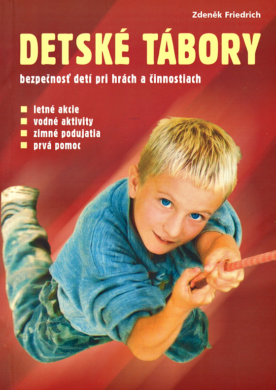 scoutshop-kniha-detske-tabory-bezpecnost-deti-pri-hrach-a-cinnostiach-2008
